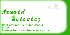 arnold meiselsz business card